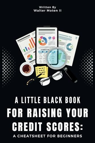 A Little Black Book for Raising Your Credit Scores